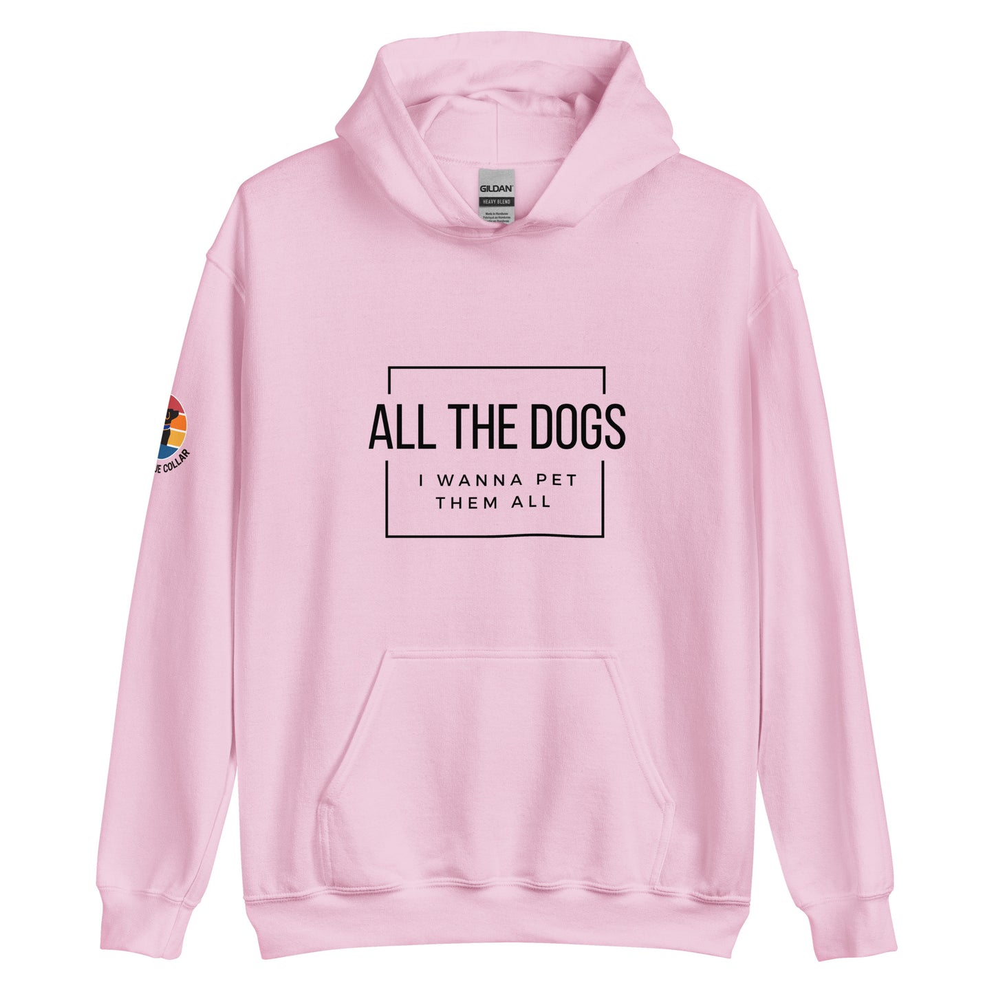 All The Dogs Hoodie