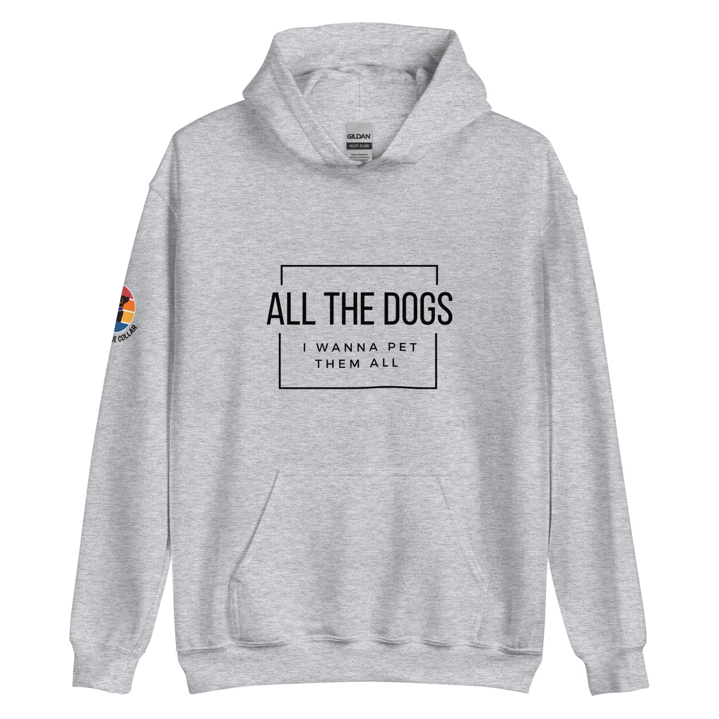 All The Dogs Hoodie