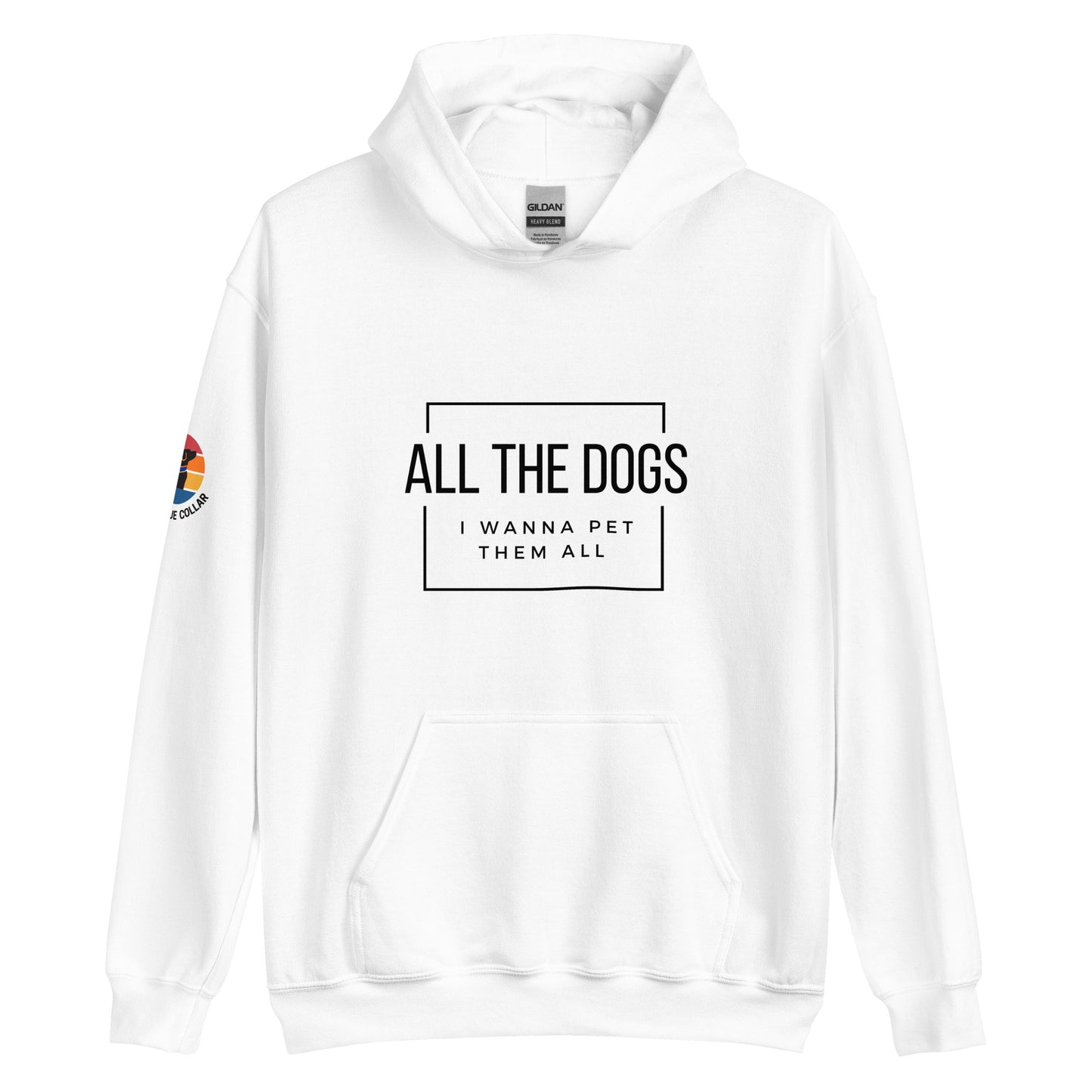 All The Dogs Hoodie